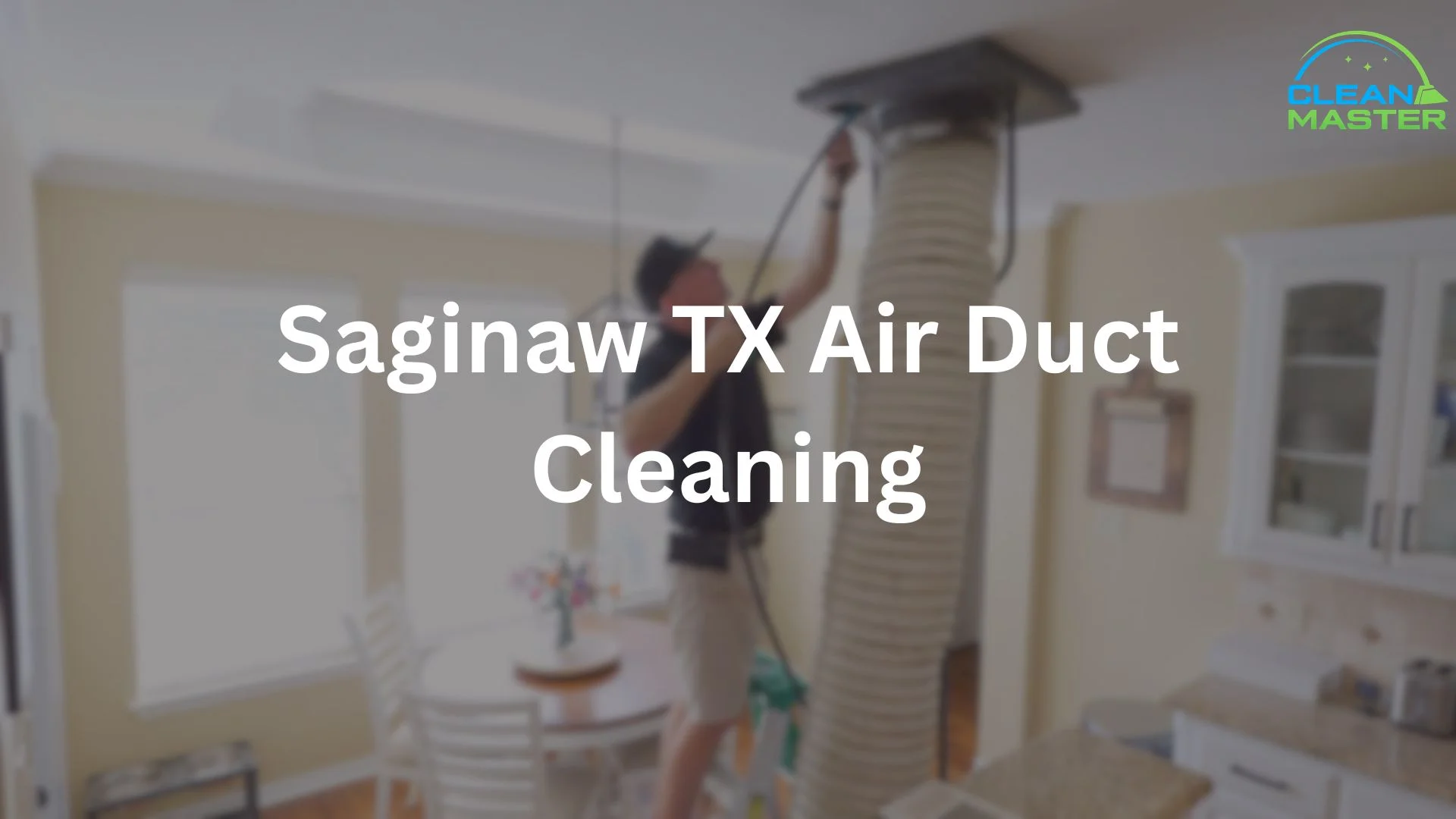 Saginaw TX Air Duct Cleaning