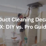 Air Duct Cleaning Services in Decatur, TX