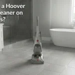 Can I Use a Hoover Carpet Cleaner on Tile Floors? 