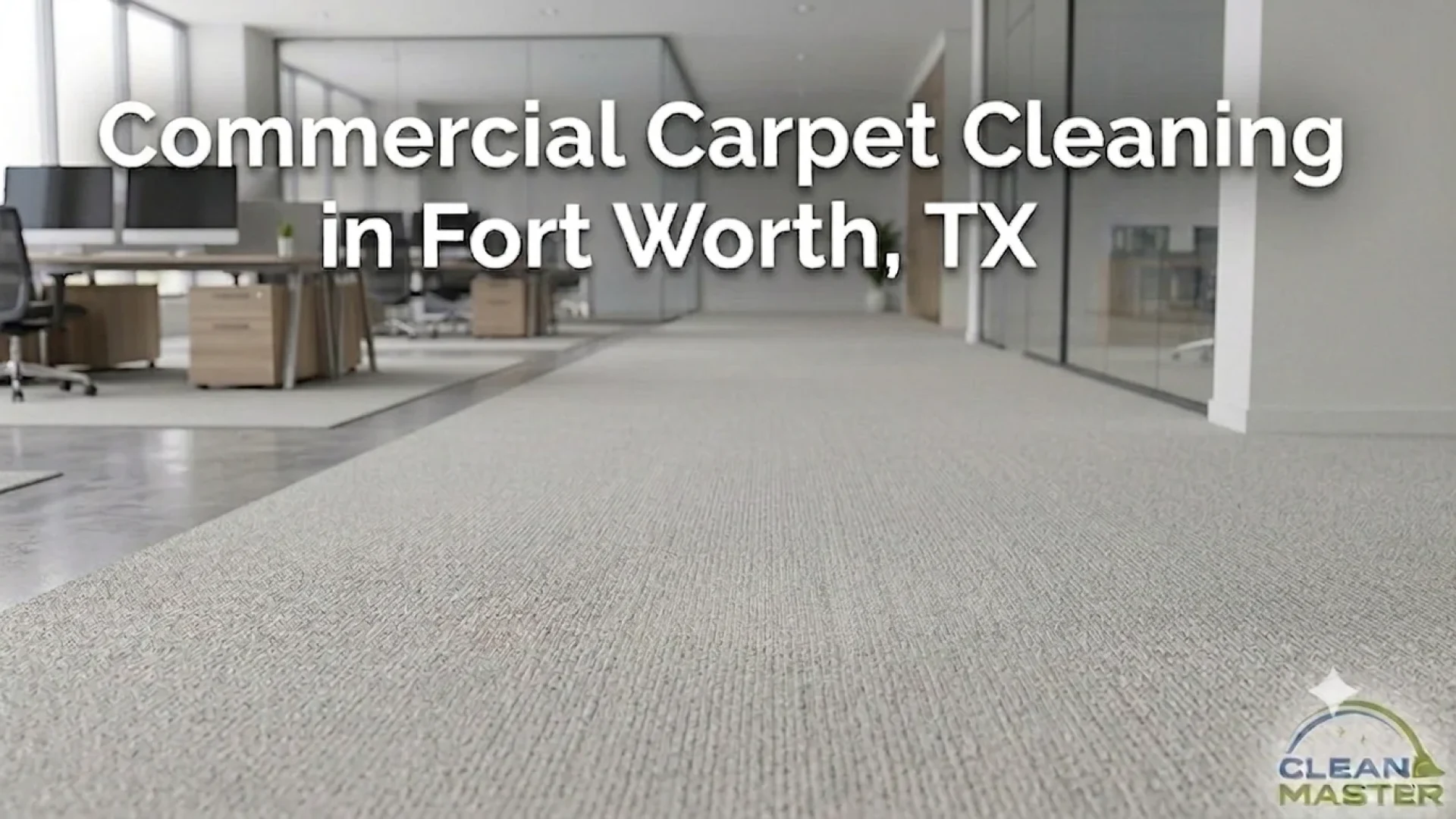 Commercial Carpet Cleaning in Fort Worth,TX