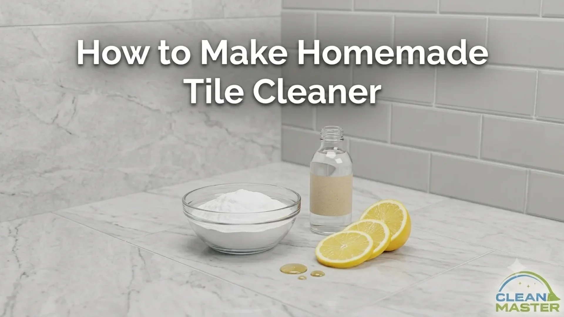 How to Make Homemade Tile Cleaner