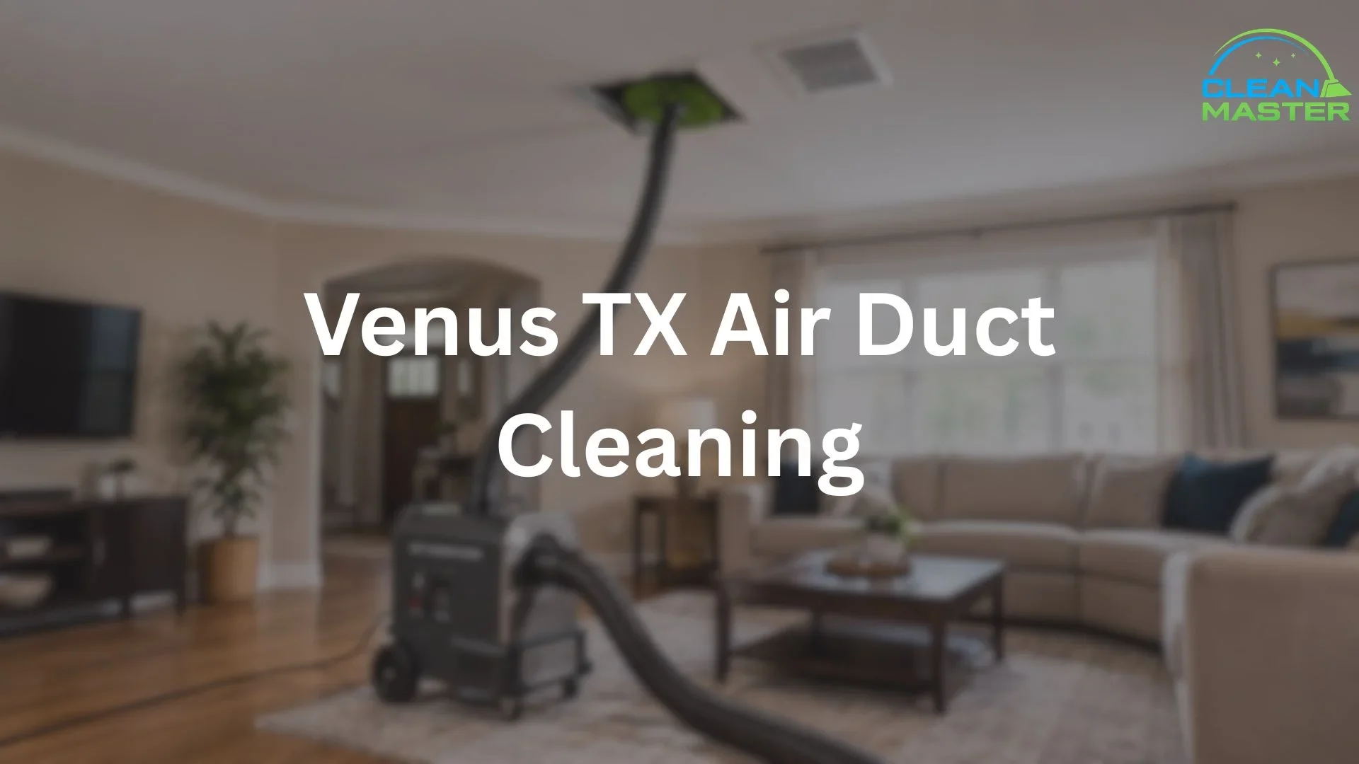 Venus TX Air Duct Cleaning