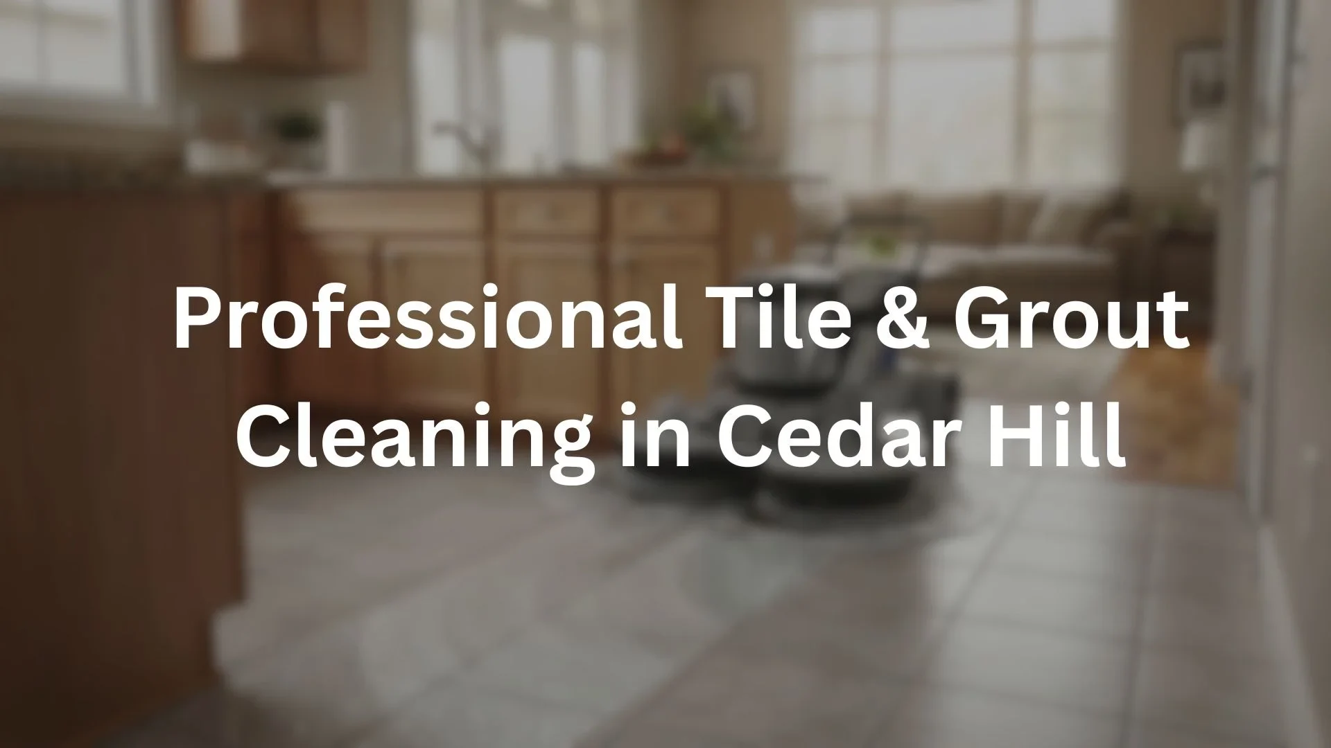tile and grout cleaning in cedar hill